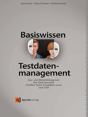 cover image of Basiswissen Testdatenmanagement